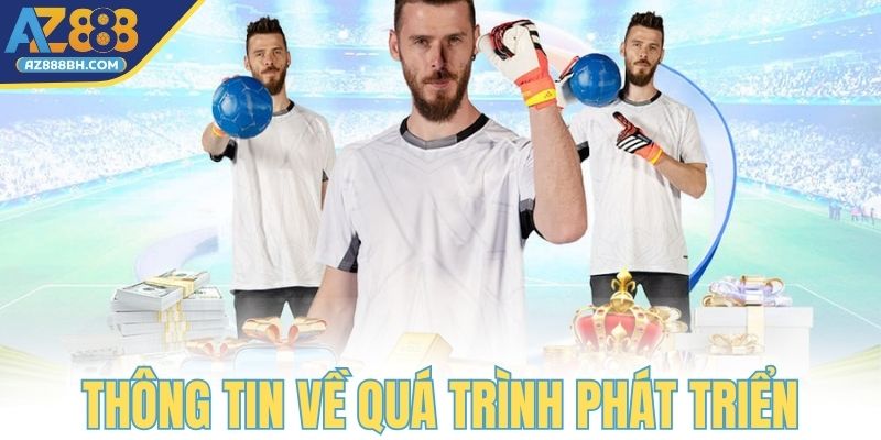 Thông tin về quá trình phát triển sân cược
